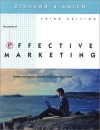 Effective Marketing with Infotrac College Edition - William G. Zikmund, Michael D'Amico