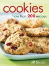 Cookies: More Than 200 Recipes - Jill Snider, Colin Erricson