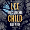 Blue Moon - Lee Child