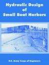 Hydraulic Design of Small Boat Harbors - United States Army: Corps of Engineers