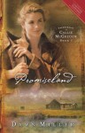 Promiseland: The Journal of Callie McGregor series, Book 1 (Journals of Callie McGregor) - Dawn Miller