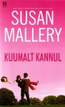 Kuumalt kannul - Susan Mallery