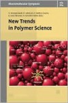 New Trends in Polymer Science: Selected Contributions from the Conference in Los Cabos (Mexico), December 7-10, 2008 - Krzysztof Matyjaszewski, Rigoberto Advincula, Enrique Saldivar-Guerra, Gabriel Luna-Barcenas, Ruben Gonzalez-Nunez