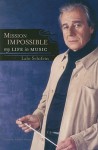 Mission Impossible: My Life in Music [With CD] - Lalo Schifrin