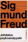 Johdatus psykoanalyysiin... - Sigmund Freud