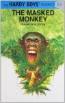 The Masked Monkey (Hardy Boys, #51) - Franklin W. Dixon