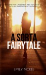 A Sorta Fairytale - Emily McKee