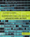 Case: Lafayette Park Detroit (Case) - Charles Waldheim