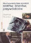 Wychowanie bez porażek szefów, liderów, przywódców - Thomas Gordon