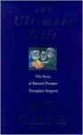 Sharp Compassion (The Ultimate Gift ) - Roy Yorke Calne