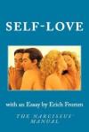 Self-Love: The Narcissus' Manual - Mike Dow, Antonia Blyth