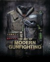 The Art of Modern Gunfighting - Scott Reitz, Brett McQueen