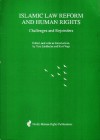 Islamic law reform and human rights: challenges and rejoinders - Tore Lindholm, Kari Vogt