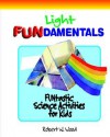 Light Fundamentals - Robert W. Wood