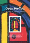 Open for You: The Church, the Visitor and the Gospel - Paul Bond