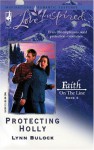 Protecting Holly - Lynn Bulock