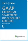 GAAP Financial Statement Disclosures Manual, (W/CD-ROM), 2013-2014 - George Georgiades