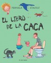 El libro de la caca - Pernilla Stalfelt