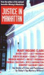 Justice in Manhattan - Various, Thomas Chastain, Dorothy Salisbury Davis