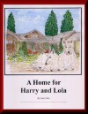 A Home for Harry and Lola - Jean Nave