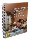 2 How to write a romance comedy best-seller in 9 weeks. Romantic Fiction (How to write a romance best-seller in 9 weeks) - Brian Morris