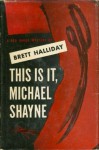 This is It, Michael Shayne - Brett Halliday