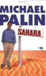 Sahara - Michael Palin