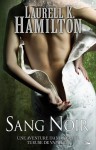 Sang noir (Anita Blake, #16) - Laurell K. Hamilton