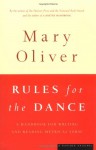 Rules for the Dance: A Handbook for Writing and Reading Metrical Verse - Mary Oliver, Mary Cliver