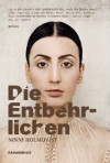 Die Entbehrlichen - Ninni Holmqvist, Angelika Gundlach