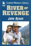 River of Revenge - John Dyson