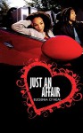 Just an Affair - Eugenia O'Neal