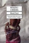 Wisznu umiera - Manil Suri