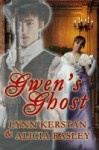 Gwen's Ghost - Lynn Kerstan, Alicia Rasley