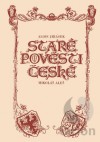 Staré pověsti české - Alois Jirásek