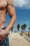 Closer to the Heart (Blue Agave) - Leigh Ellwood