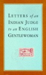 Letters of an Indian Judge to an English Gentlewoman - Dorothy Black