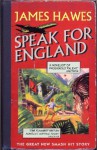 Speak for England - James Hawes