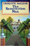 The Resurrection Man (Sarah Kelling and Max Bittersohn Mystery #10) - Charlotte MacLeod