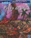 Polvo de Oro - Geraldine McCaughrean, Felipe Davalos, Fondo de Cultura Economica