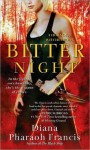 Bitter Night (Horngate Witches, #1) - Diana Pharaoh Francis