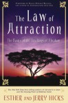 The Law of Attraction: The Basics of the Teachings of Abraham - Jerry Hicks, Esther Hicks