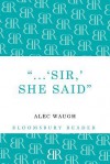 'Sir!' She Said - Alec Waugh