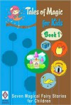 Tales of Magic for Kids - Book 1 - Peter I. Kattan
