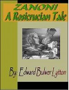 Zanoni: A Rosicrucian Tale - Edward Bulwer-Lytton