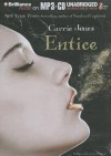 Entice - Carrie Jones, Julia Whelan