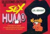 Selecciones Eróticas de Sex Humor - Peiró, Eduardo Maicas, Sergio Langer, Franco, Peni, Selene, Marin, Gongora