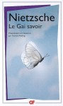 Le Gai savoir - Friedrich Nietzsche