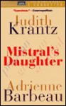 Mistral's Daughter - Judith Krantz