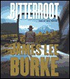 Bitterroot - James Lee Burke, Will Patton